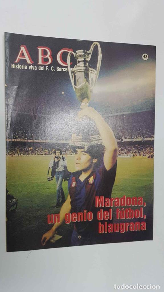 Postales: Fasciculo: ABC, Historia viva del FC Barcelona 43 - Maradona, genio del futbol blaugrana. Foto para