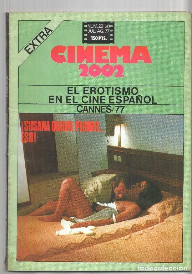 Postcards: Revista Cinema 2002: num 29-30. Extra. Jul. - ago. 77. El erotismo en el cine espa&ntilde;ol, Cannes 77 - N