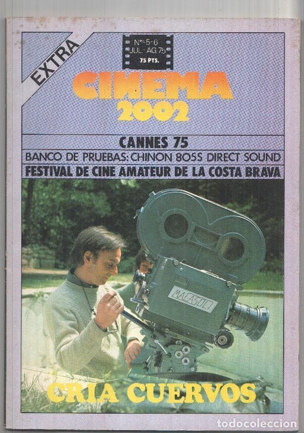 Postais: Revista Cinema 2002: num 05-06. Extra. Julio - Agosto 75: Cannes 75, cria Cuervos - M.A. Polo, XIII