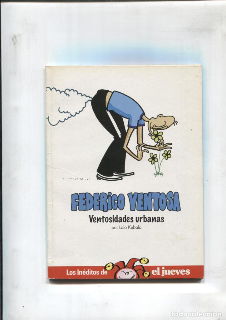 Postales: Los ineditos de El Jueves: Federico Ventosa - Lalo Kubala