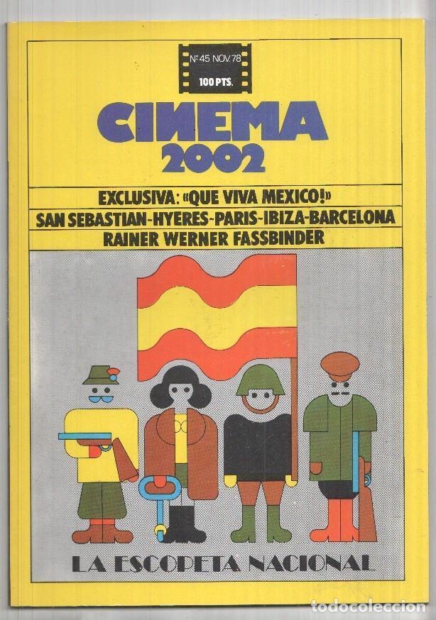 Postais: Revista Cinema 2002: num 45 nov 78: Exclusiva - que viva Mexico, Semana cultural de Ibiza. Director:
