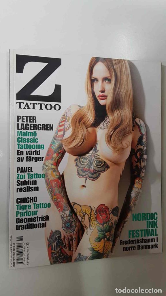 Postales: Revista: Z Tattoo 2013 num. 18- Modell Madelene Axberg, Nordic Ink Festival, Chicho - Tigre Tatto Pa