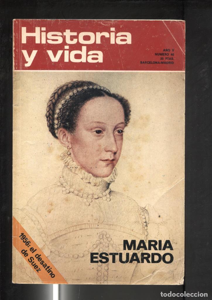 Cartoline: Historia y Vida revista numero 046: Maria Estuardo-Rasputin mistico y brujo - Varios