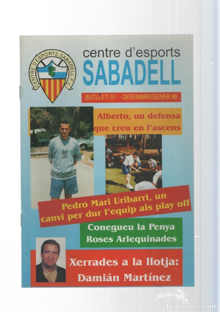 Postkarten: Centre d esports Sabadell F.C. butlleti 51 desembre-gener 99: Pedro Mari - varios