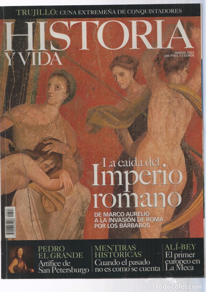 Postales: Historia y Vida numero 396: La caida del imperio romano - Varios