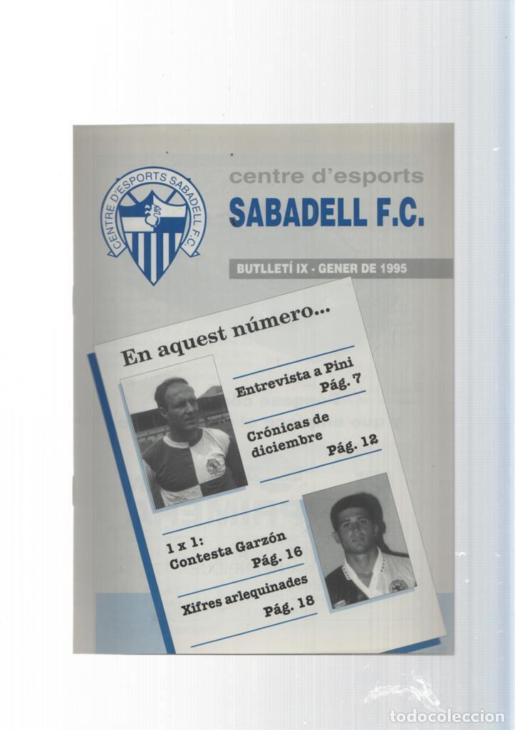 Postales: Centre d esports Sabadell F.C. butlleti IX gener 1995: Entrevista a Pini - Cronicas - varios