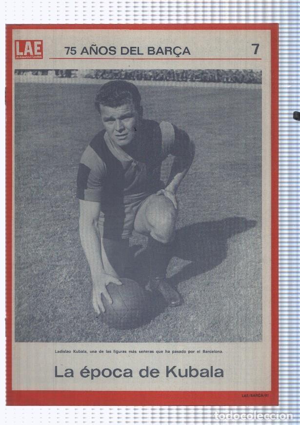 Postales: LAE numero 07: 75 a&ntilde;os del Bar&ccedil;a. La epoca de Kubala - NULL