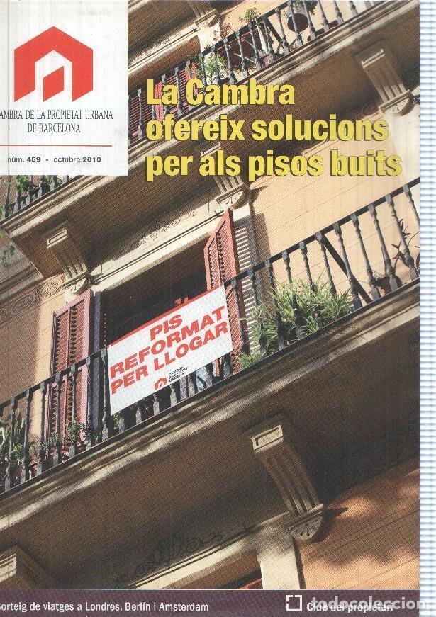 Cartoline: Cambra de la Propietat Urbana de Barcelona, numero 459, octubre 2010 - Varios