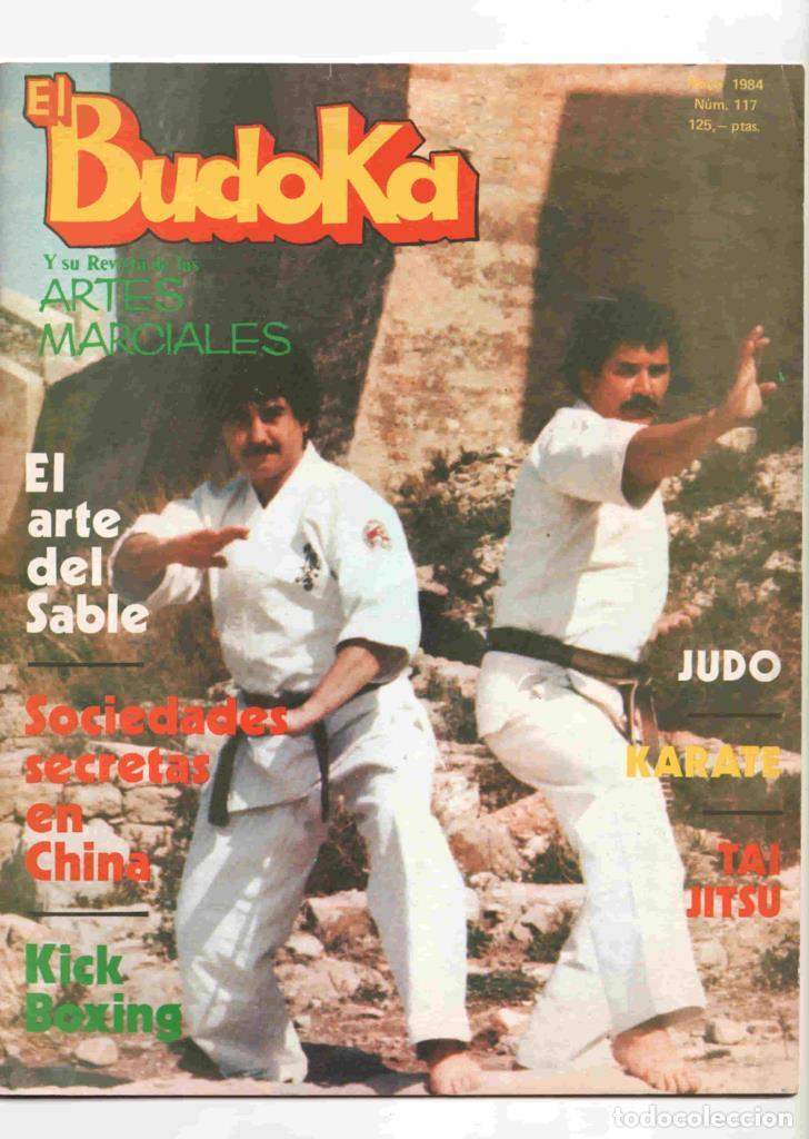 Postales: Revista: El Budoka num 117, mayo 1984. Revista Artes Marciales - El arte del sable, Sociedades secre