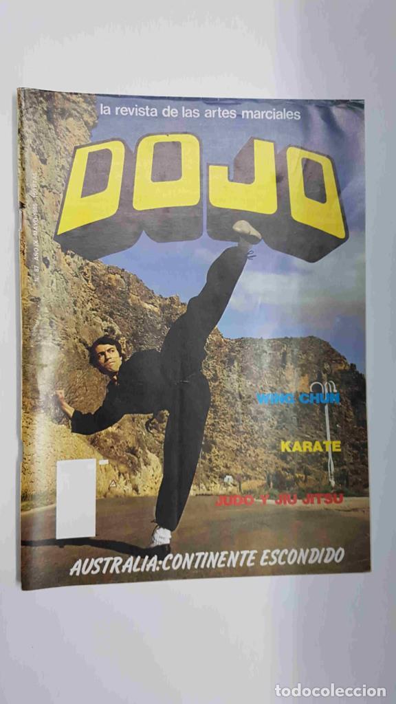 Postales: Revista: Dojo num 87, A&ntilde;o IX, mayo 1985. Revista Artes Marciales - Psicologia del combate, Entrevist