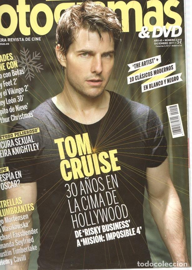 Postcards: Fotogramas numero 2018, diciembre 2011: Tom Cruise, 30 a&ntilde;os en la cima de - varios