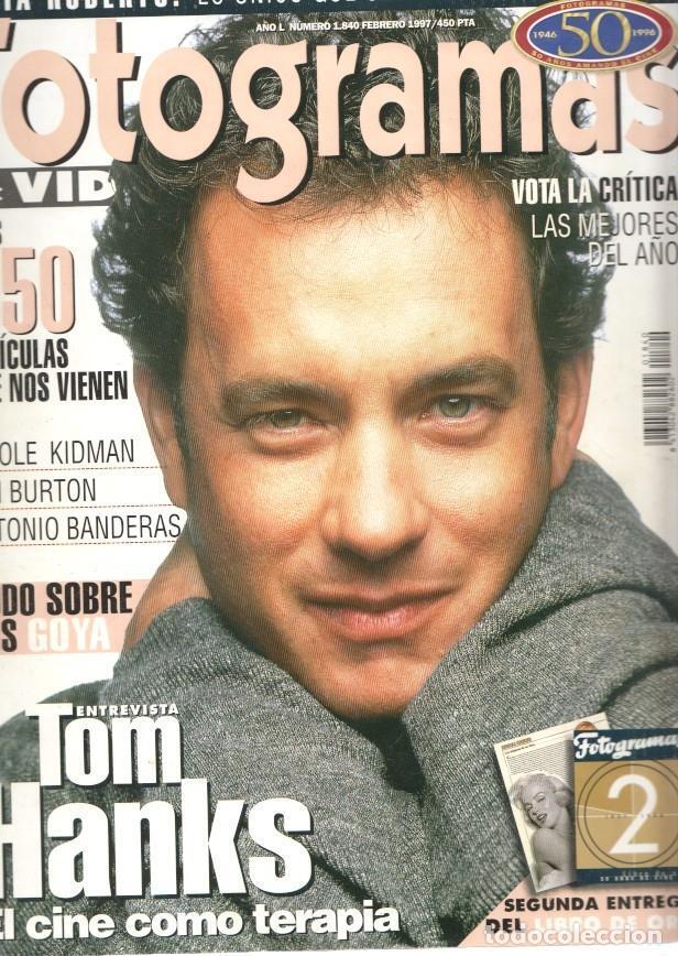 Postales: Fotogramas numero 1840, febrero 1997: Tom Hanks, el cine como terapia- Las - varios