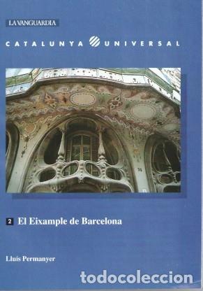 Postales: Catalunya Universal numero 02: El eixample de Barcelona - Lluis Permanyer - Foto 1
