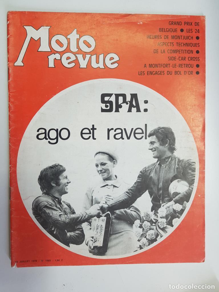Cartoline: Revista: Moto revue num 1989, 18 juillet 1970 - Spa ago et ravel. Couverture: Photo Philippe Folie-D