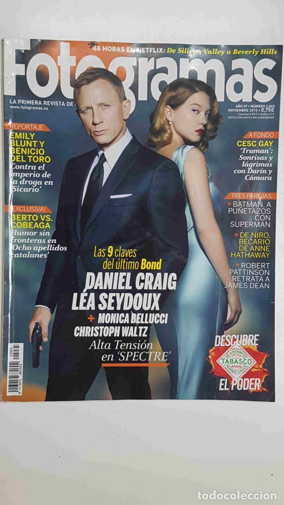 Postales: Revista Fotogramas: numero 2065 / a&ntilde;o 69, noviembre 2015. Portada Daniel Craig y Lea Seydoux en Spec