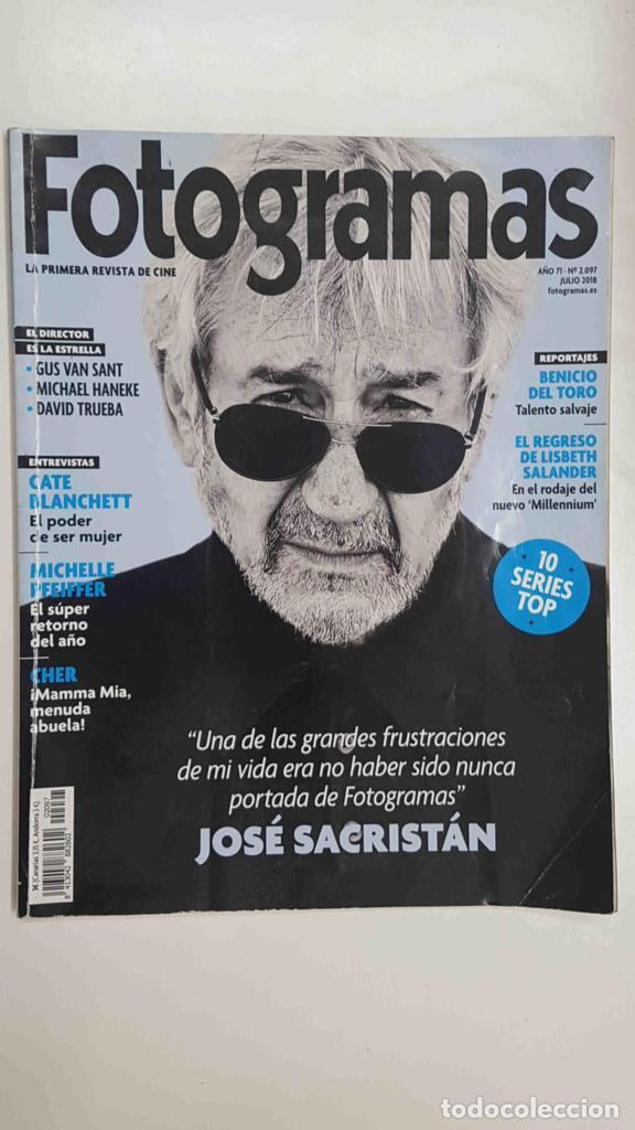 Postales: Revista Fotogramas: numero 2097 / a&ntilde;o 71, julio 2018. Portada Jos&eacute; Sacrist&aacute;n (Formentera Lady) - var