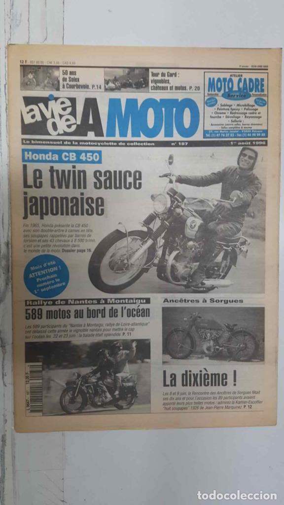 Postales: La Vie de la Moto, Numero 187: 1er ao&ucirc;t 1996 - Honda CB 450 le twin sauce japonaise - VARIOS
