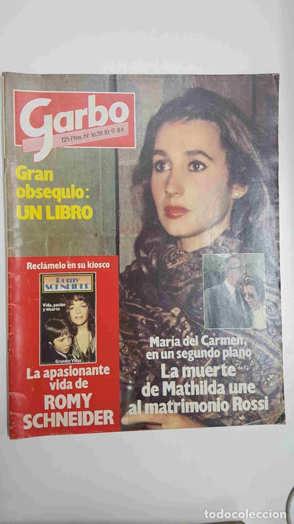 Cartoline: Revista Garbo: num 1638, 10/9/84. Maria del Carmen - la muerte de Mathilda une al matrimonio Rossi -