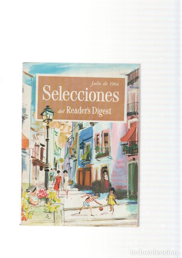 Postcards: Selecciones del Reader s Digest. julio 1964: Triunfos de la cirujia arterial- Lord - varios