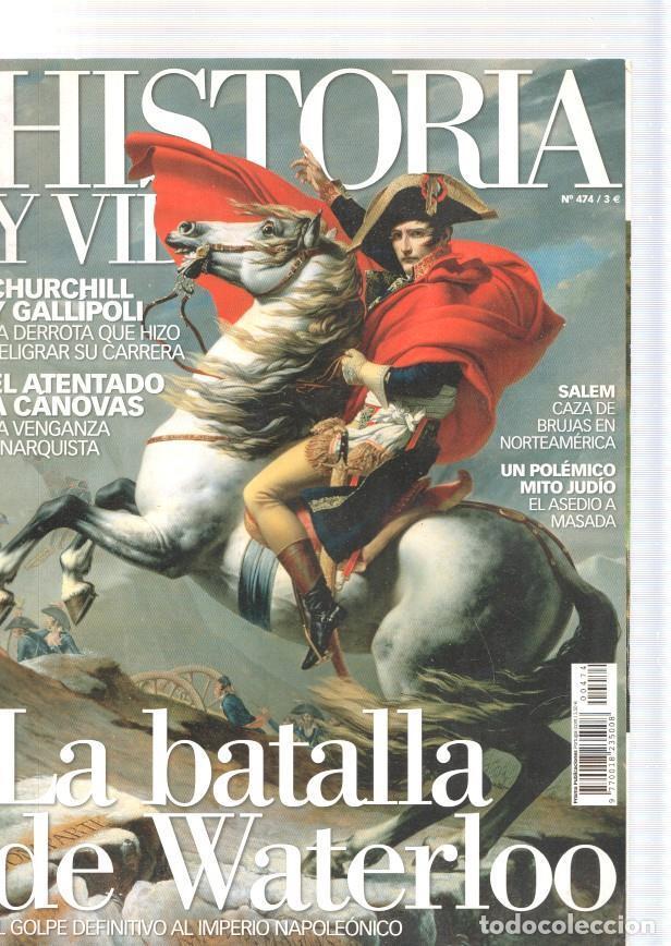 Postais: Historia y Vida numero 474, 2009: Churchill y Gallipoli, la derrota que hizo - varios
