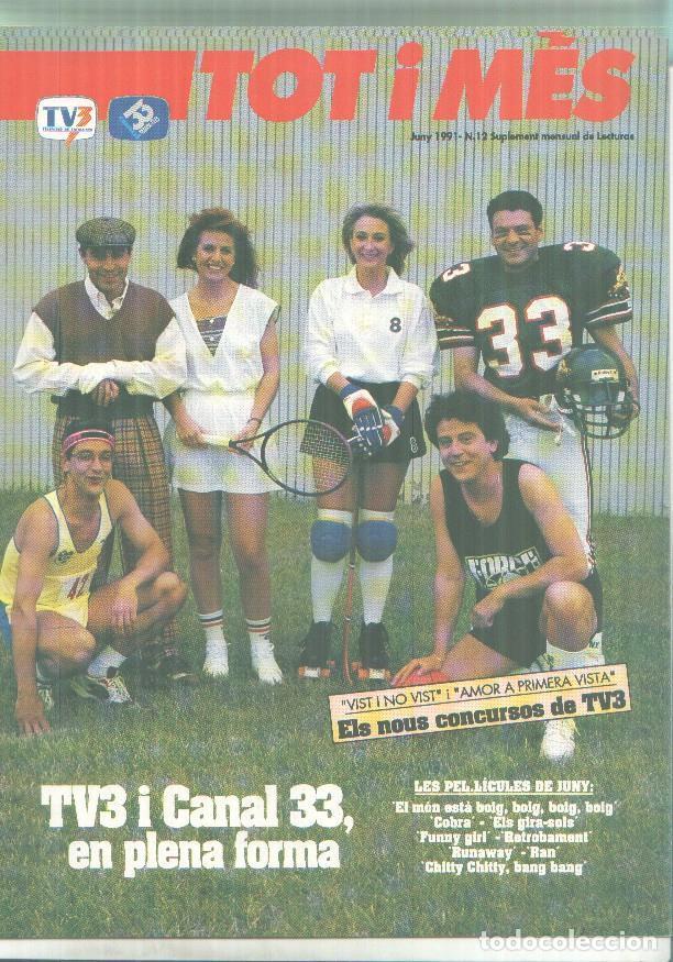 Postales: Revista TOT i MES numero 12: Silvia Tortosa, Isabel Bosch - Varios