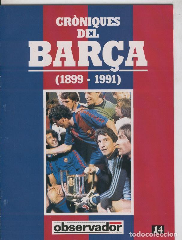 Postales: Croniques del Barca 1899-1991, fasciculo 14 - Varios