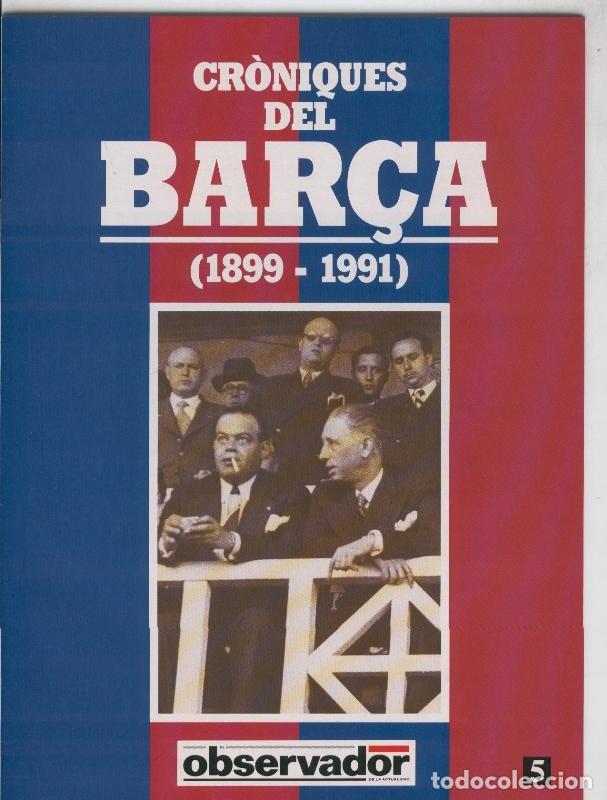 Postales: Croniques del Barca 1899-1991, fasciculo 05 - Varios