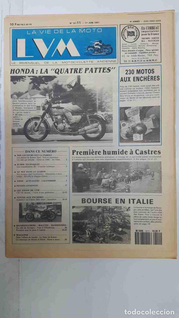 Postales: La vie de la moto LVM numero 91/11, juin 1991 - Honda 750 four (L'idole d'une generation) - varios