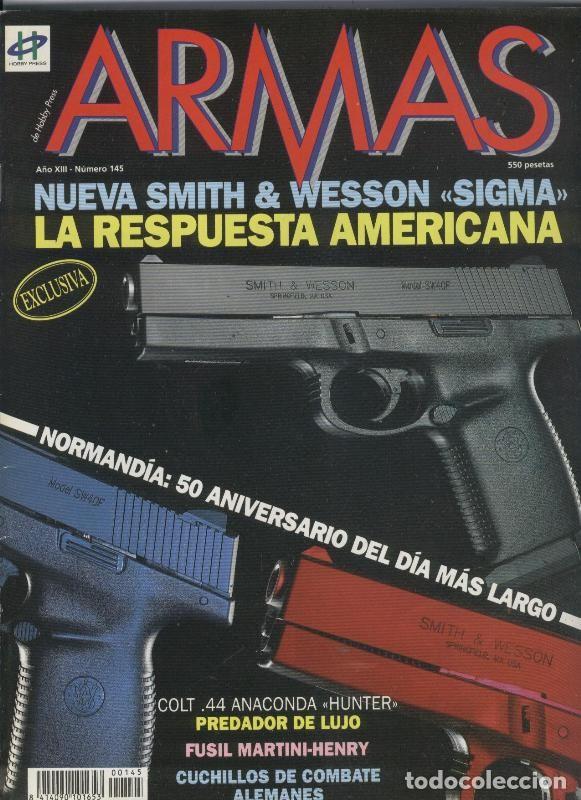 Postales: Armas numero 145 nueva Smith & Wesson sigma - Varios