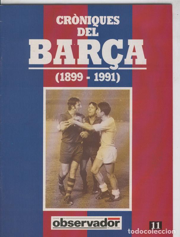 Postales: Croniques del Barca 1899-1991, fasciculo 11 - Varios