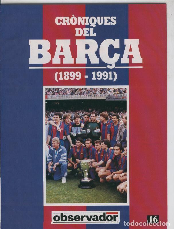Postales: Croniques del Barca 1899-1991, fasciculo 16 - Varios