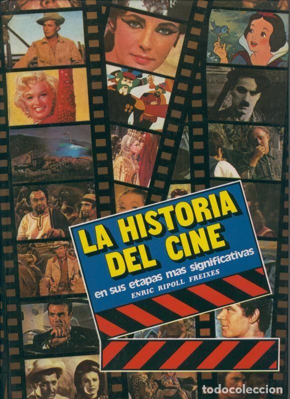 Cartoline: La Historia del Cine en sus etapas mas significativas - Enric Ripoll Freixes