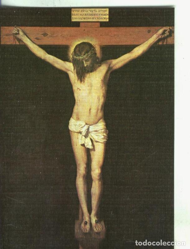 Cartoline: Postal: Escuela Espa&ntilde;ola: Velazquez: Cristo crucificado - Varios
