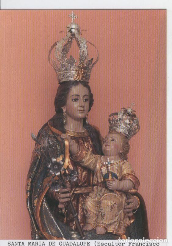 Postales: Postal Virgenes 0314 : Santa Maria de Guadalupe, patrona de Guadalupe (Murcia) - Varios