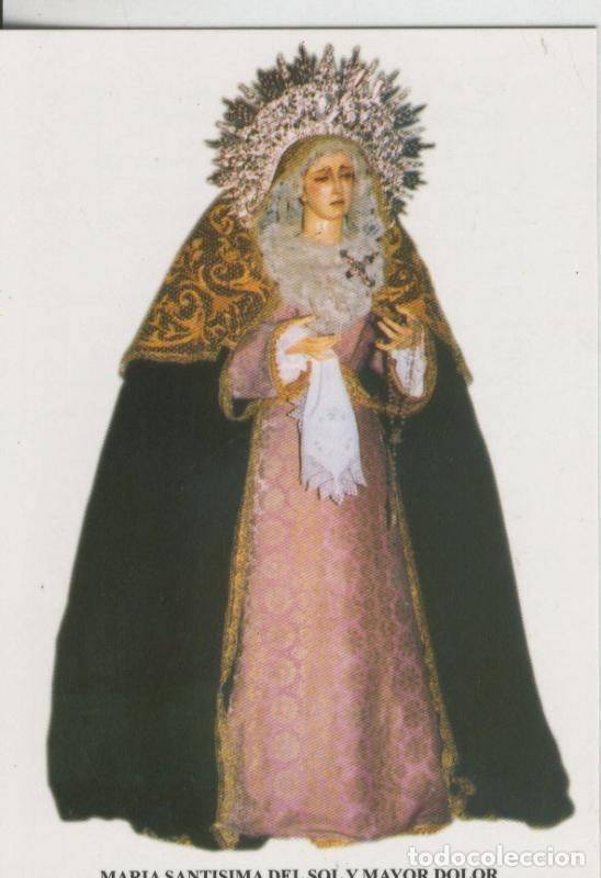 Postales: Postal 009302: Virgen Maria Santisima del Sol y Mayor Dolor, Alcazar San Juan,C.Real - Varios