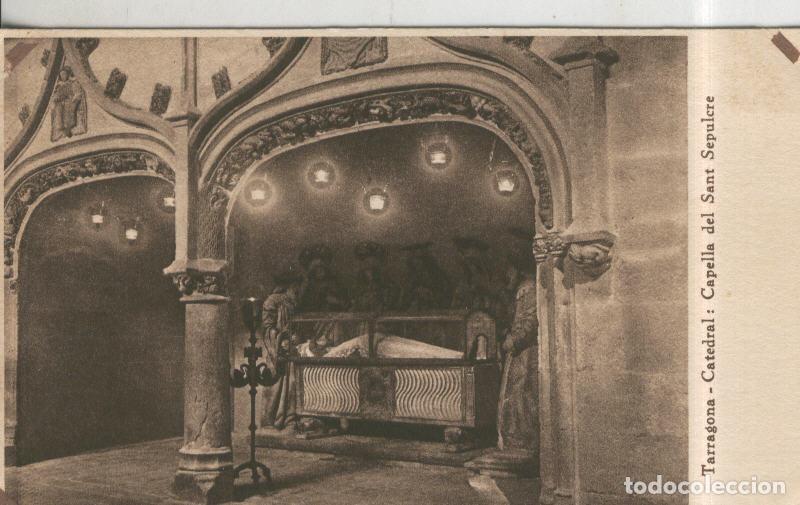 Cartes Postales: Postal 010144: Tarragona: capella de santo sepulcro en la catedral - Varios