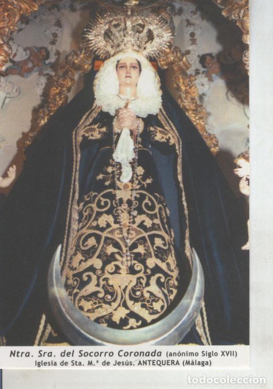 Postkarten: Postal 011682: Virgen Ntra Sra del Socorro Coronada, Antequera, Malaga - Varios