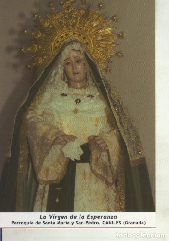 Postcards: Postal 011710: Virgen Ntra Sra de la Esperanza, Caniles, Granada - Varios