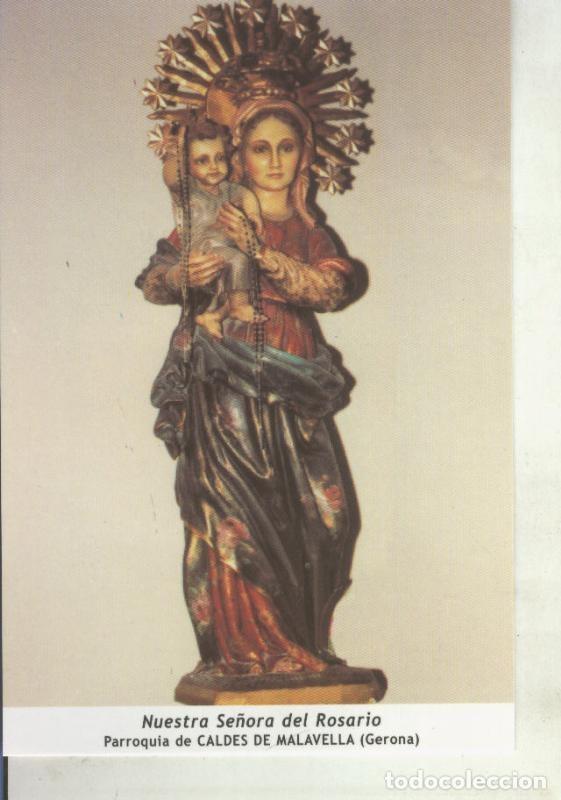 Postkarten: Postal 011713: Virgen Ntra Sra del Rosario, Caldes de Malavella, Gerona - Varios