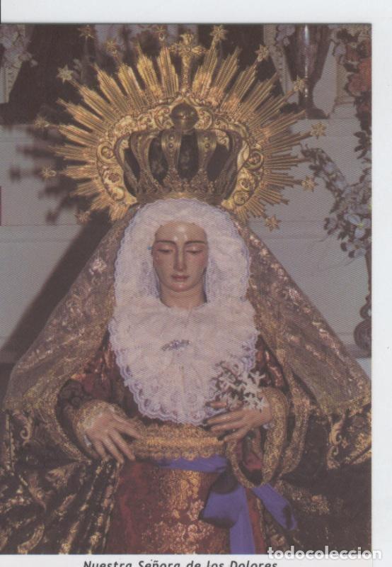 Postales: Postal 015389: Virgen Nuestra Se&ntilde;ora de los Dolores - Varios