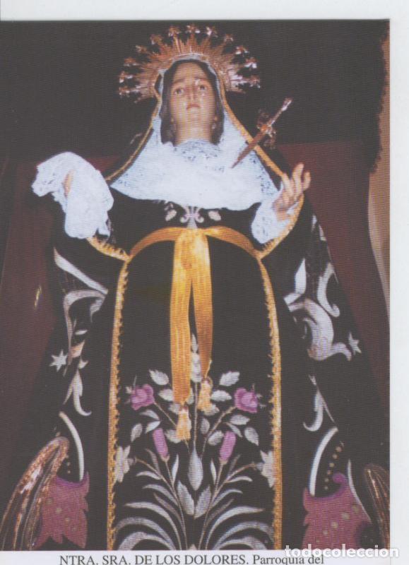 Postales: Postal 015484: Virgen Nuestra Se&ntilde;ora de los Dolores - Varios