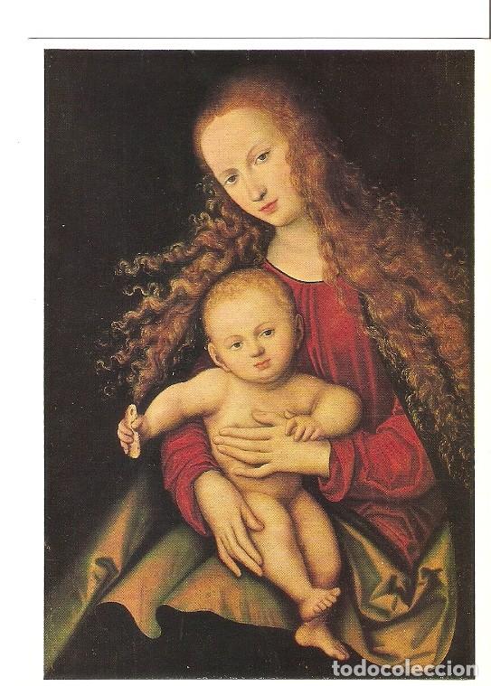 Postkarten: Postal 021950 : The virgin and child, Lucas Cranach - Varios