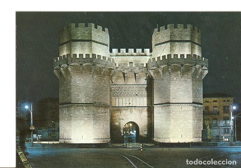 Cartes Postales: Postal 022672 : Torres de Serranos, iluminadas - Valencia - Varios