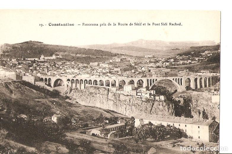 Postcards: Postal 027159 : Constantine. Panorama pris de la Route de Setif et le Pont Sidi Rached - Varios