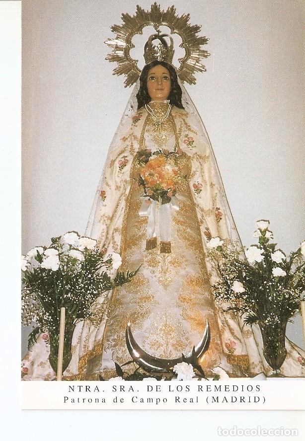 Cartes Postales: Postal 027216 : Ntra. Sra. De los Remedios, Patrona de Campo Real (Madrid) - Varios