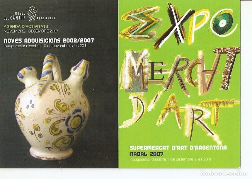 Postais: Postal 027709 : Agenda dactivitats. Museu del C&agrave;ntir Argentona, Expo Mercat dArt - Varios
