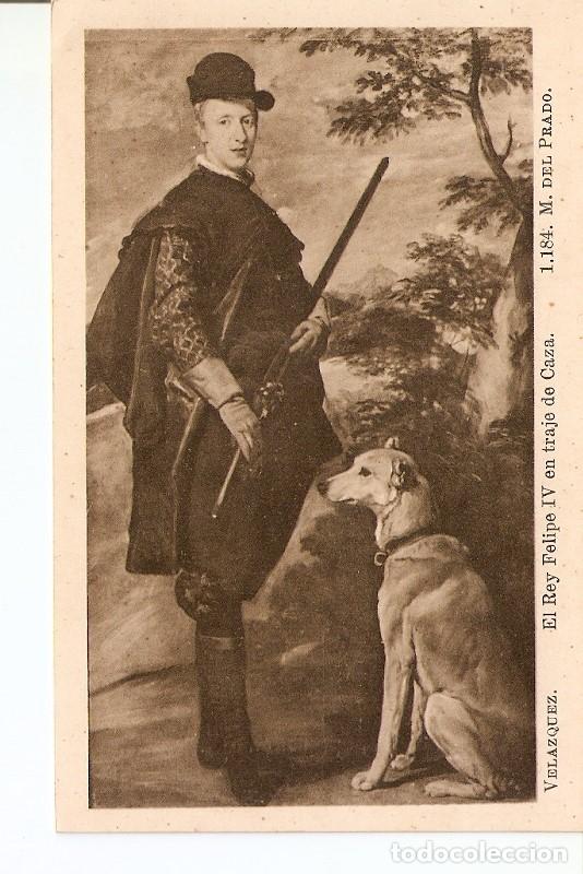 Postcards: Postal 029028 : Velazquez. El rey Felipe IV en traje de Caza, Museo del Prado - Varios