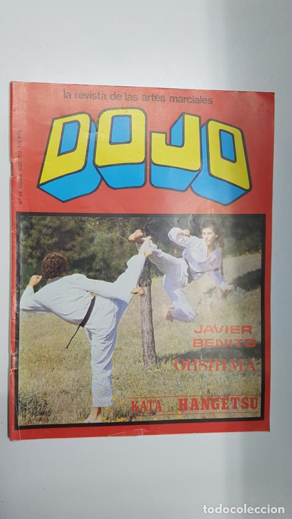 Postales: Revista: Dojo num 54, a&ntilde;o 6, agosto 1982. Revista Artes Marciales. NO INCLUYE POSTER. Articulo sobre
