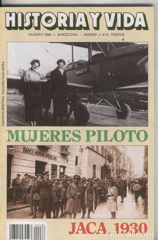Postkarten: Historia y Vida numero 286: Mujeres pilotos, Jaca 1930 - Varios