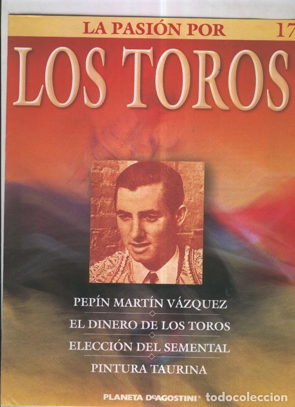 Postales: La pasion por los toros fasciculo numero 17 - Varios